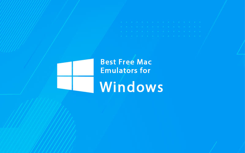 Top Gratis Mac Emulatorer Til Windows Pc Oplev Det Bedste Fra Begge