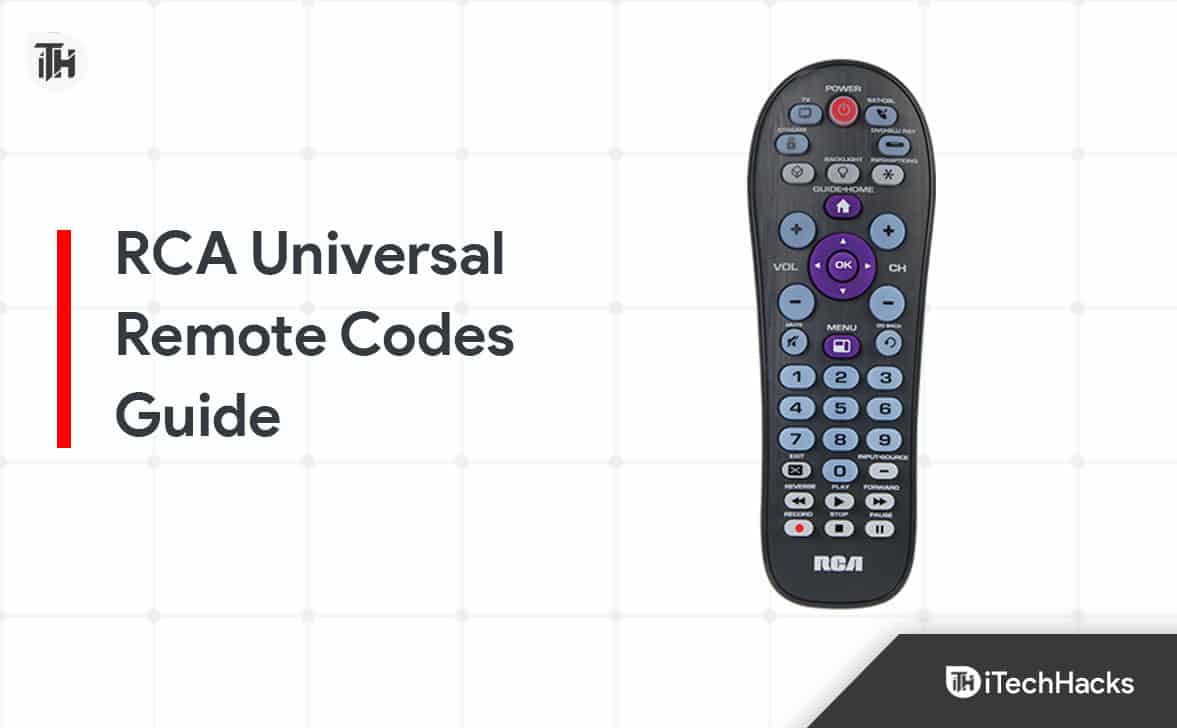 Liste du guide des codes de télécommande universelle RCA et comment