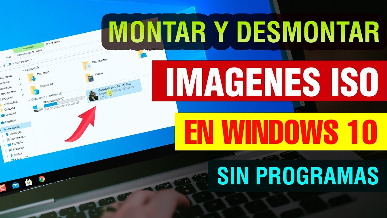 Como Montar Y Desmontar Un Archivo Iso En Windows