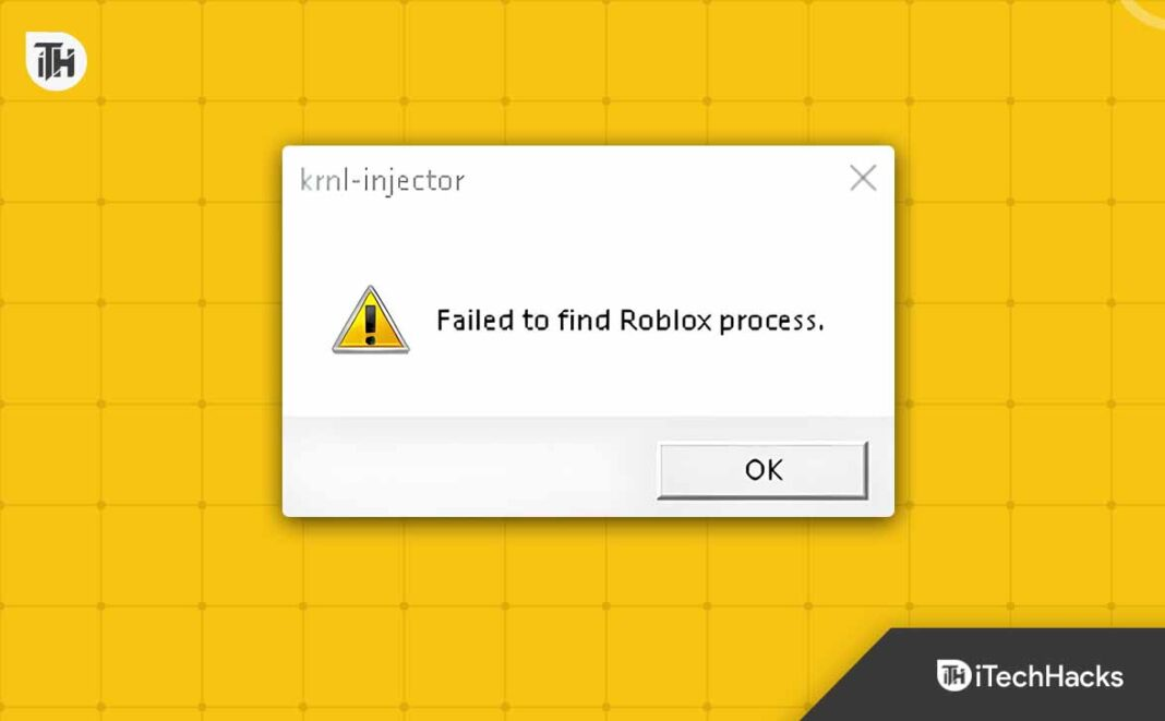 Fix: Roblox-Prozess konnte auf KRNL Injector 2024 nicht gefunden werden