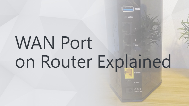 WAN-Port am Router erklärt – Was ist das und wie wird es verwendet ...