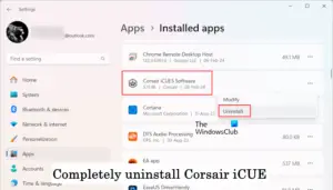 Comment Désinstaller Complètement Corsair ICUE Sous Windows 11/10