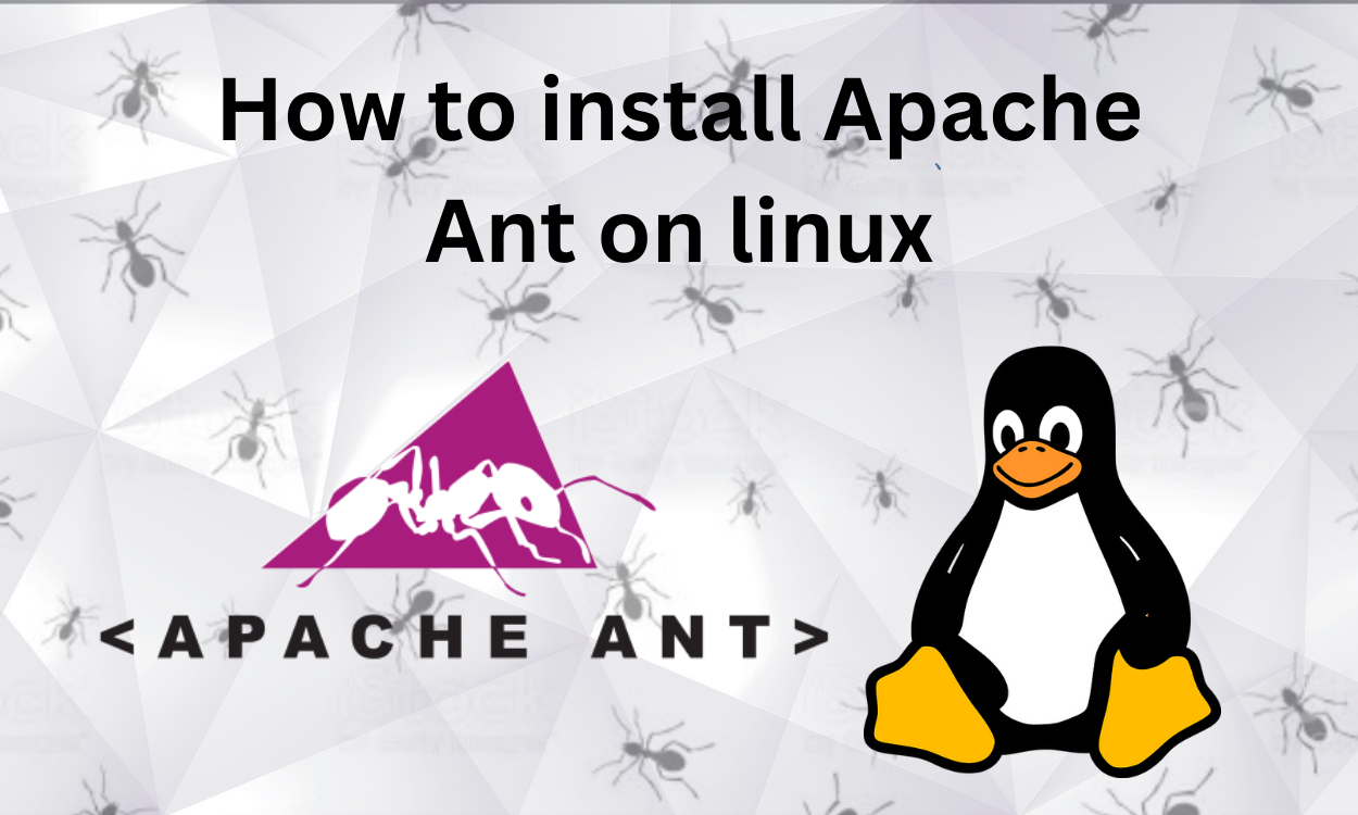 Linux に Apache Ant をインストールして使用する方法 包括的なガイド