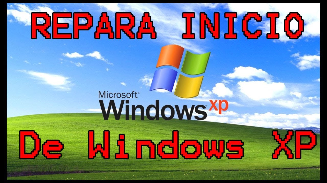 Windows XPの解決策の開始問題:重要なエラーの修復と修正 - Tiempo de Frikis