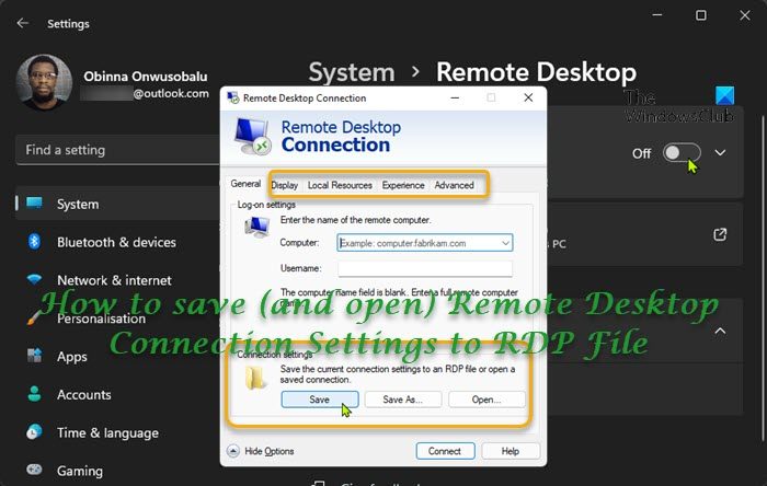 Windows 11/10でリモートデスクトップ接続設定をRDPファイルに保存する方法 - Tiempo de Frikis