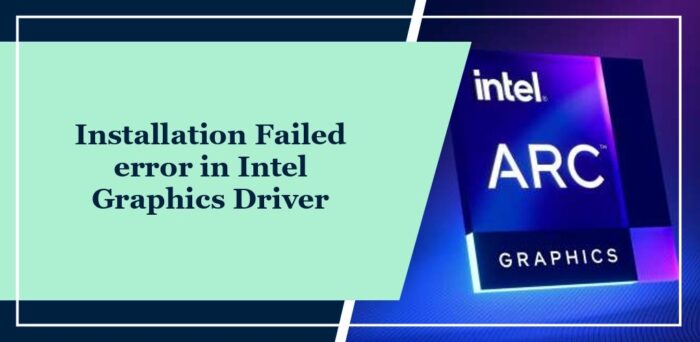 Intelグラフィックスドライバーのインストール失敗エラーを修正 - Tiempo de Frikis