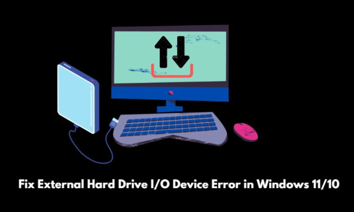 External Error 5 Beste oplossingen voor externe harde schijf I/O -apparaatfout in ...