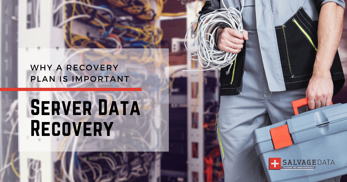 Pourquoi vous devriez avoir un plan de récupération des données du serveur