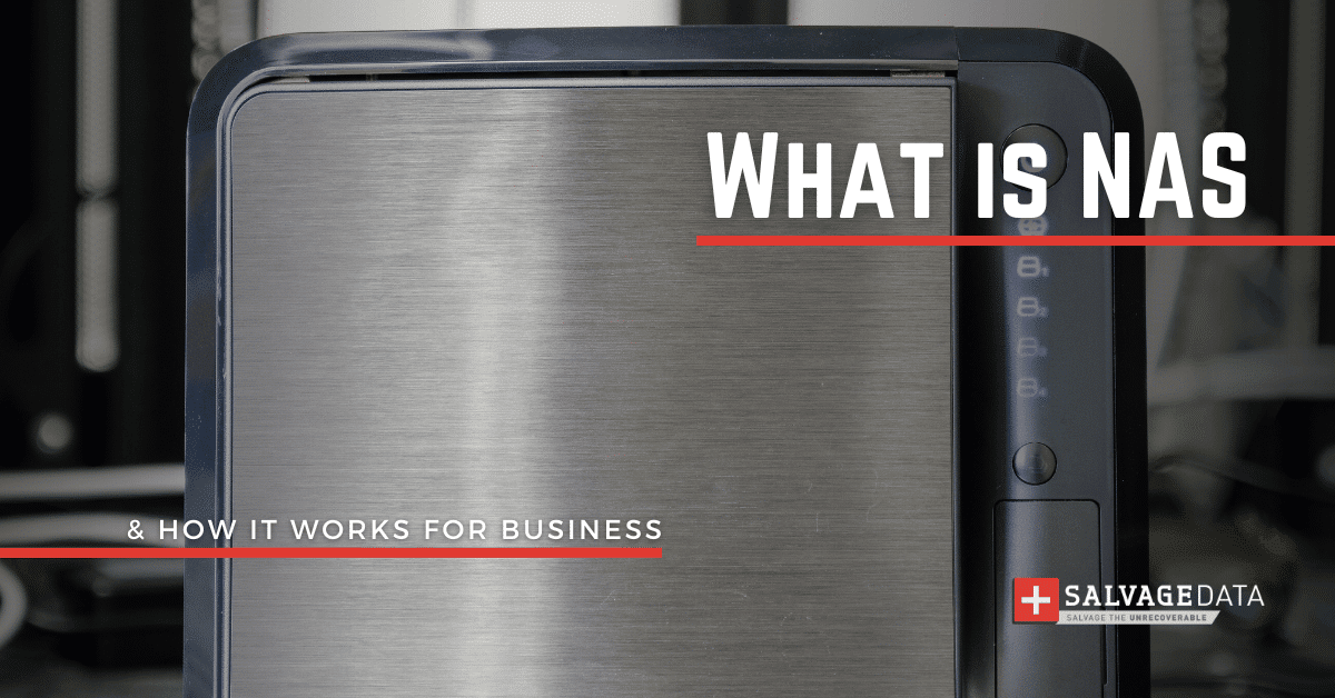Qu'est-ce que le stockage attaché au réseau (NAS) et comment profite-t-il à une entreprise