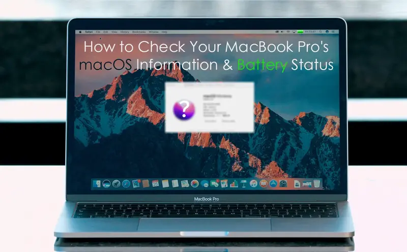 Come controllare le informazioni macOS di MacBook Pro e lo stato della batteria