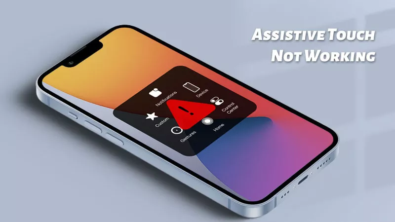 4 modi per correggere il tocco assistito non funziona su iPhone