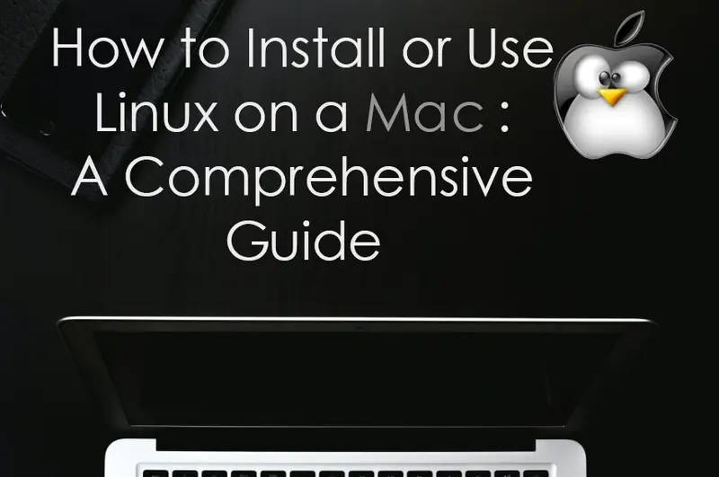 Cómo instalar o usar Linux en una Mac: una guía completa