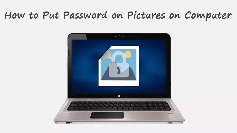 Jak dát heslo na obrázky/fotografie na počítač Windows 11/10/8/7