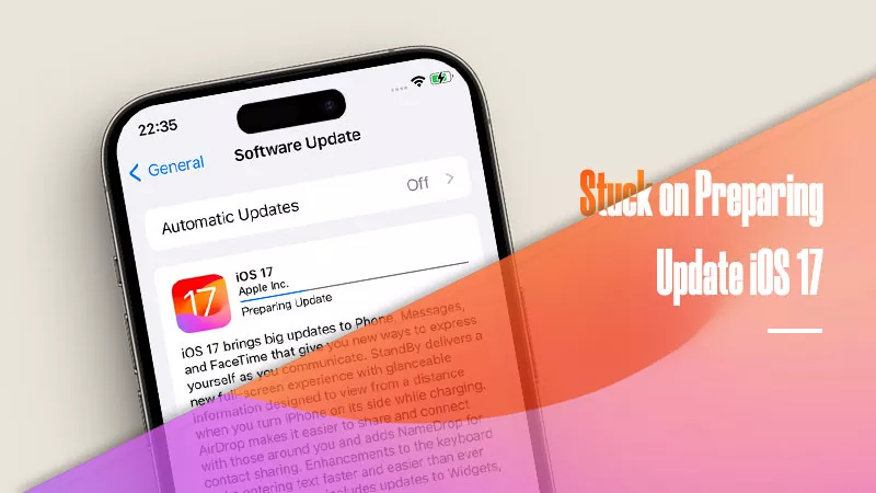Cómo arreglar iPhone atascado al preparar la actualización iOS 18/17
