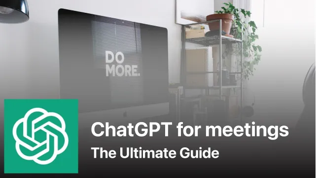 Chatgpt invite le modèle pour la réunion: le guide ultime