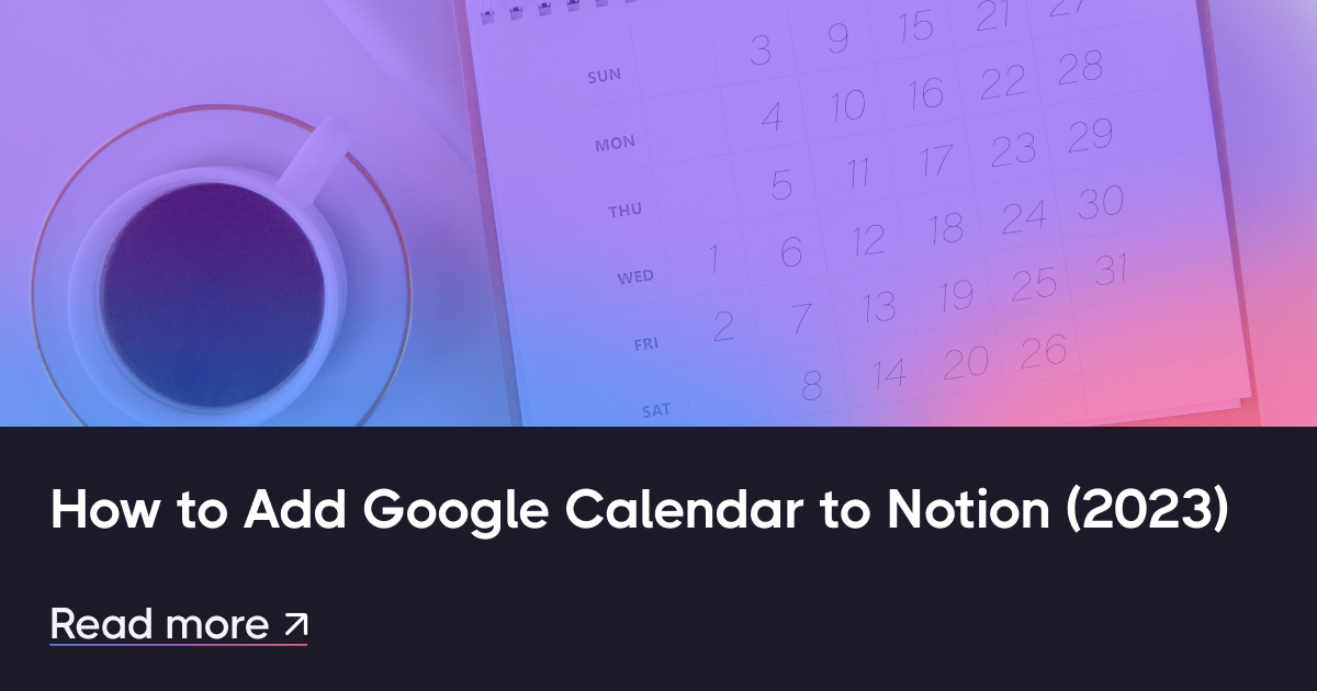 Cómo agregar el calendario de Google a la noción (2025)