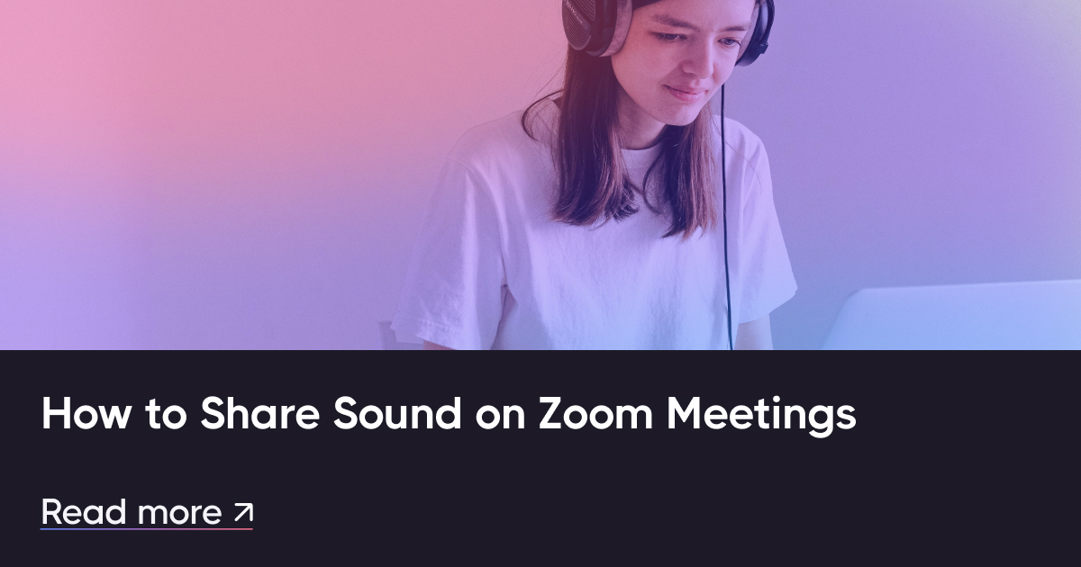 Comment partager le son lors des réunions de zoom