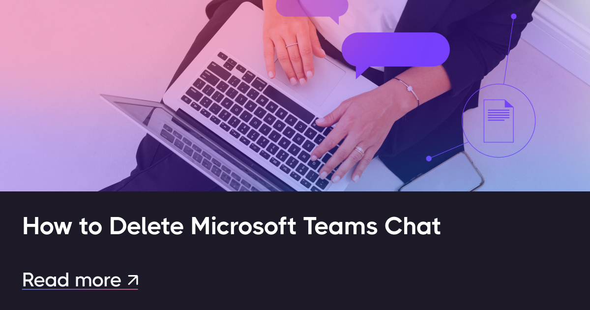 Cómo eliminar el chat de los equipos de Microsoft