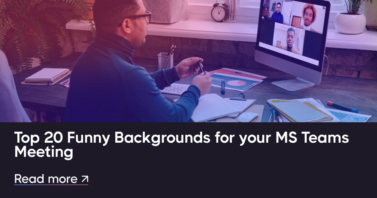 Los 20 principales fondos divertidos para su reunión de equipos de MS