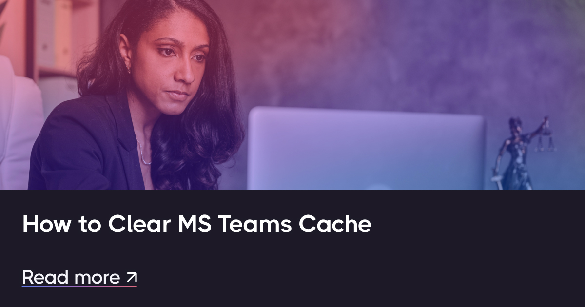 Comment effacer le cache des équipes MS