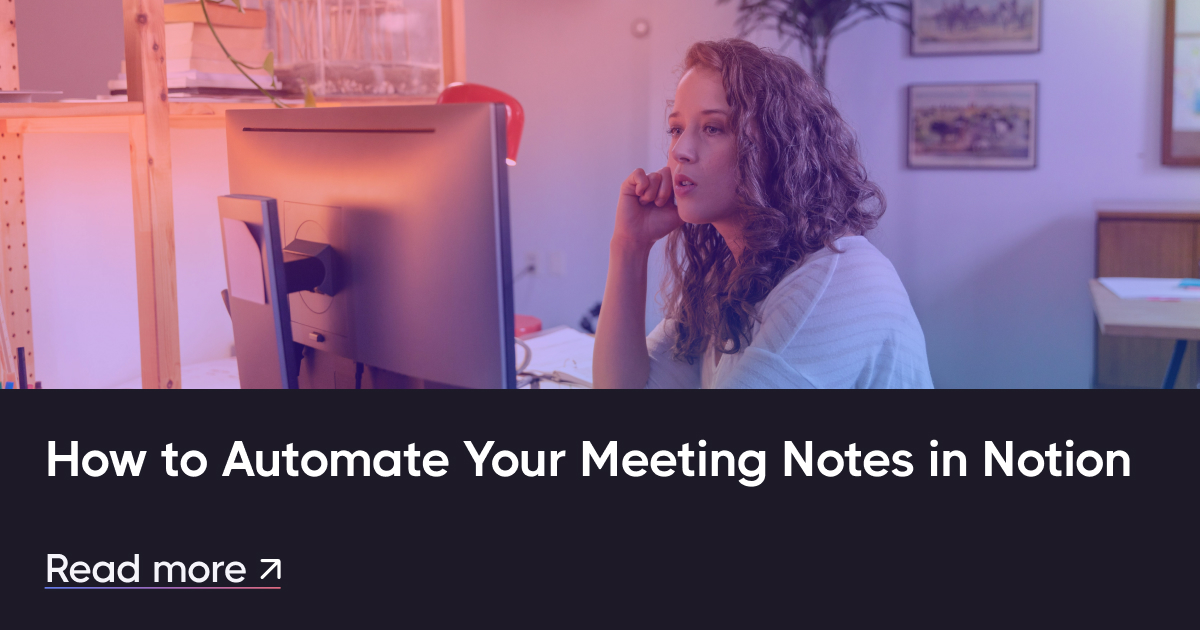 So automatisieren Sie Ihre Besprechungsnotizen in Begriff