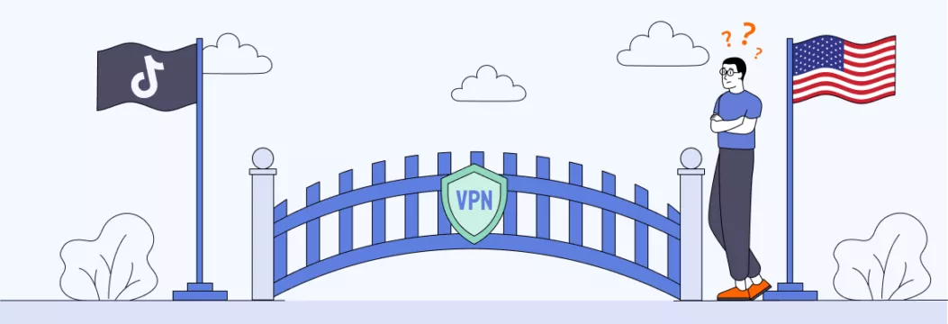 TiktokはVPNと一緒に米国で禁止されましたか?米国に関するすべての制限法