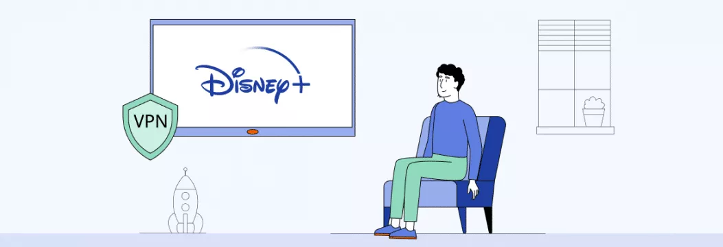 Comment regarder Disney Plus avec un VPN de n'importe où