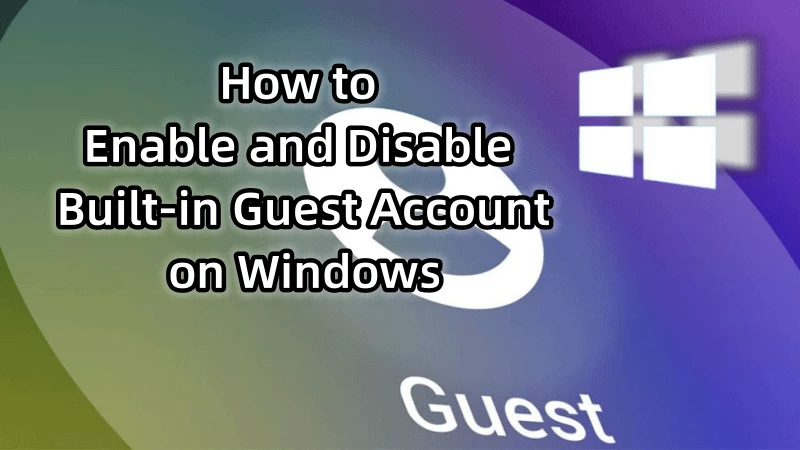 Hoe: het ingebouwde gastaccount inschakelen en uitschakelen op Windows 8/10/11