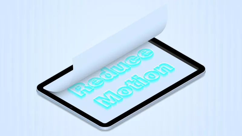 [iOS 17/18] Comment activer la réduction du mouvement en iPhone et en iPad