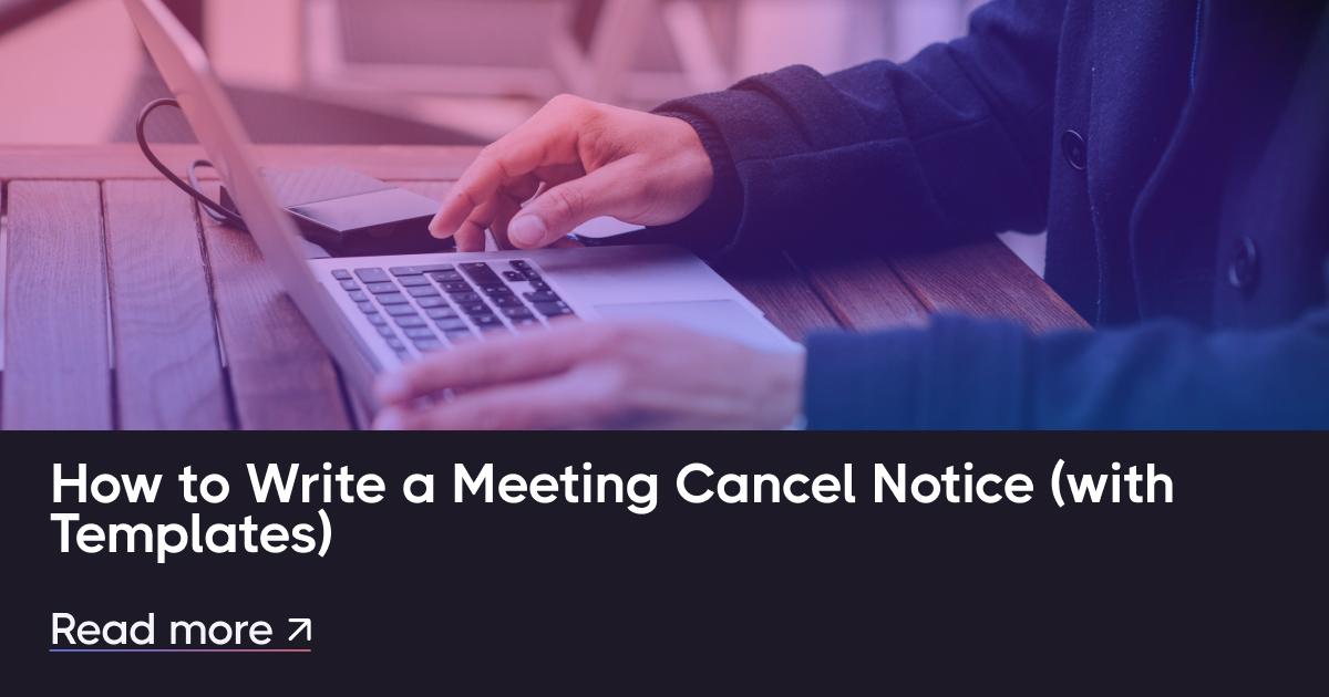 Hoe u een vergadering schrijft Annulering van kennisgeving (met sjablonen)
