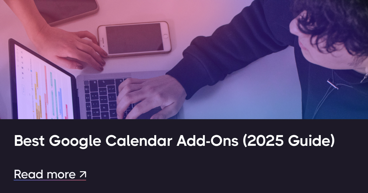 ベスト Google カレンダー アドオン (2025 年ガイド)