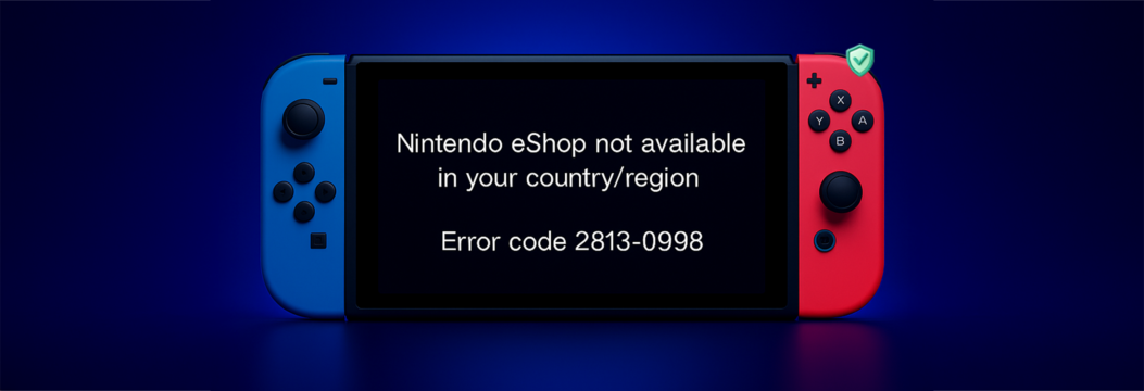 任天堂eShopあなたの地域では利用できません:それを修正する方法