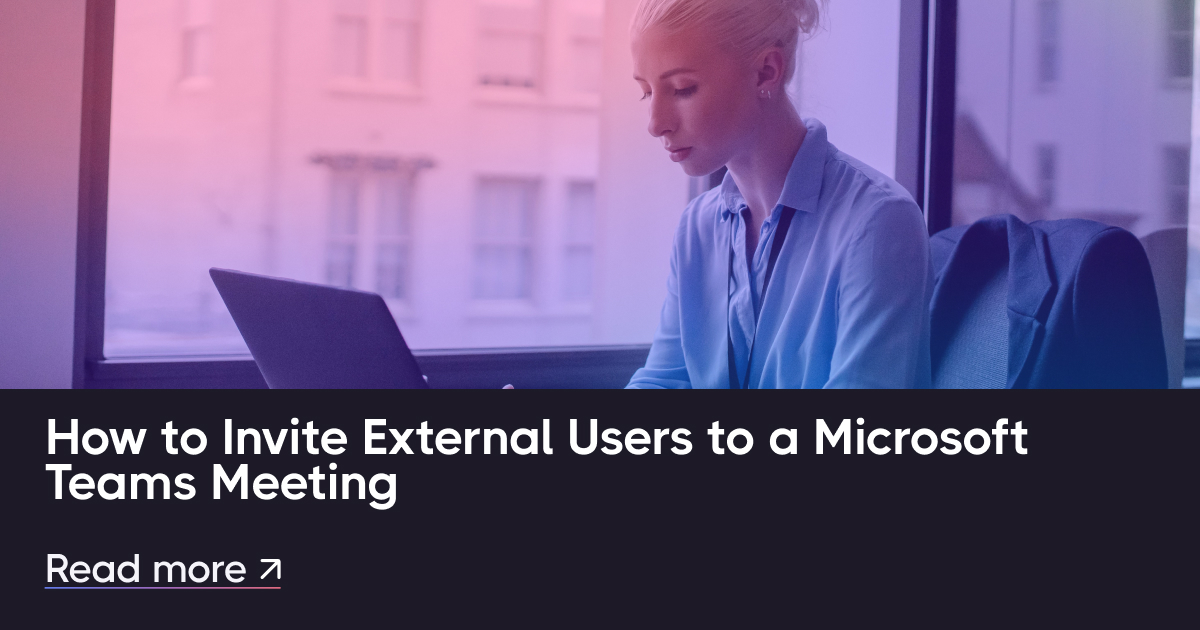外部ユーザーを Microsoft Teams 会議に招待する方法