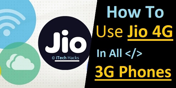 Comment utiliser la carte SIM 'JIO 4G' sur tous les smartphones Android 3G