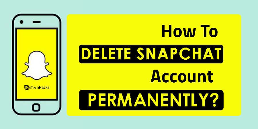 Cómo eliminar una cuenta de Snapchat de forma permanente 