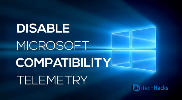 Så här inaktiverar du Microsoft Compatibility Telemetry Windows 7/8/10/11