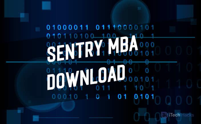 Τι είναι το Sentry MBA; και Πώς να κατεβάσετε το Sentry MBA δωρεάν