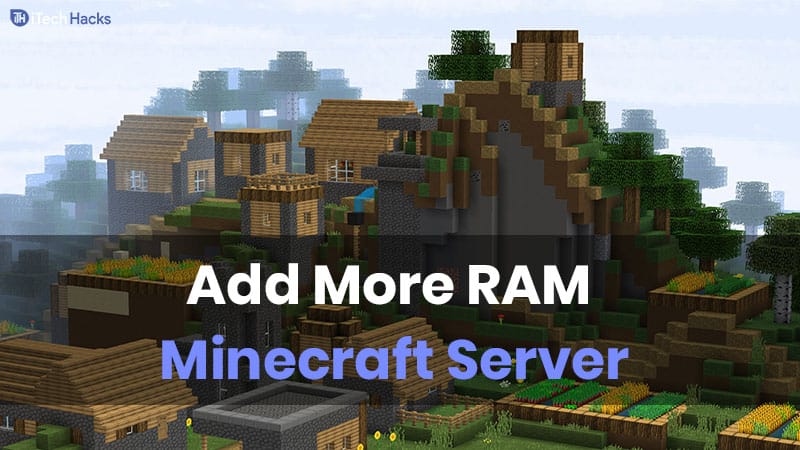 Cómo asignar más RAM al servidor Minecraft (3 métodos)