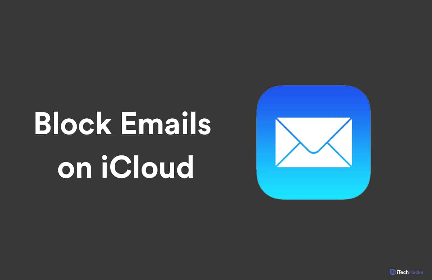 Jak blokować niechciane wiadomości e-mail w iCloud: iPhone/iPad 2024