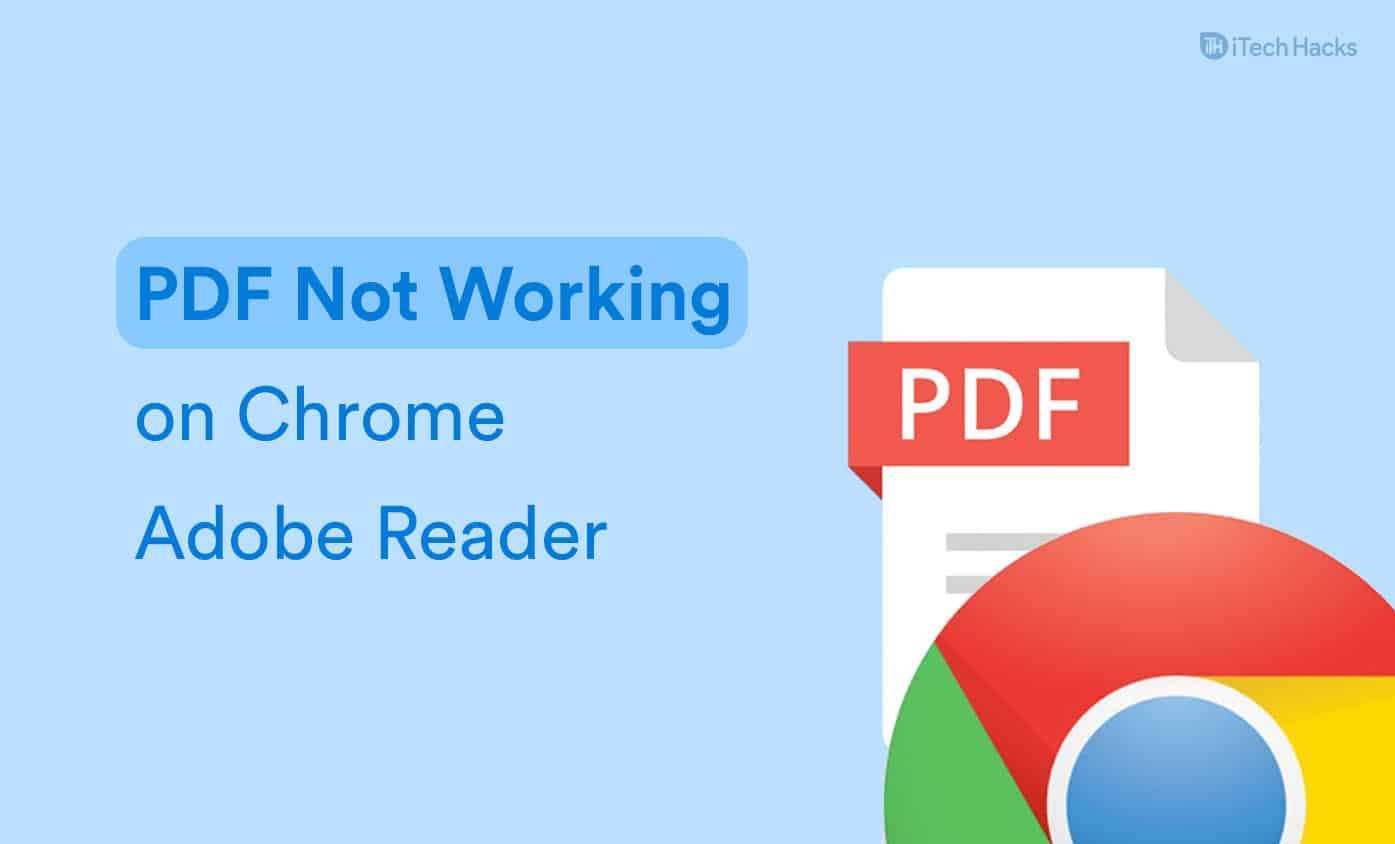 Виправити PDF-файл, який не відкривається в Chrome Adobe Reader