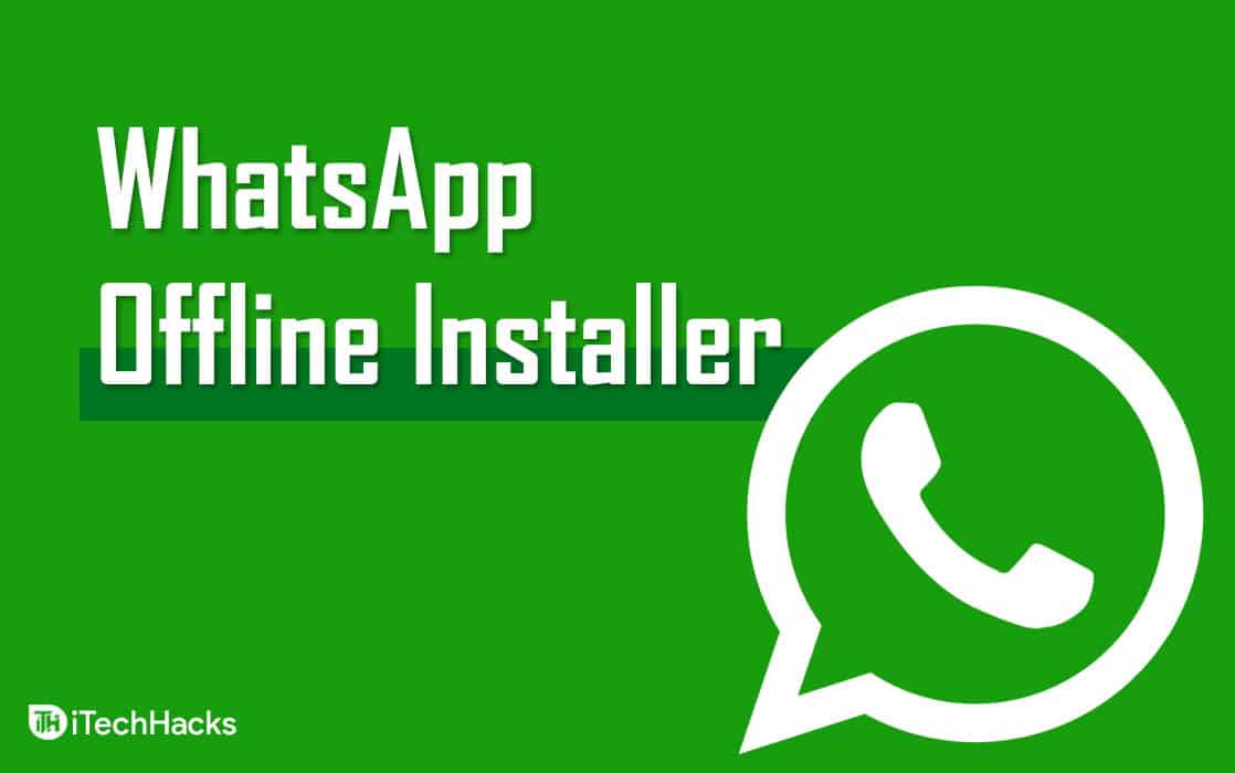 Last ned WhatsApp Offline Installer for Windows og macOS PC