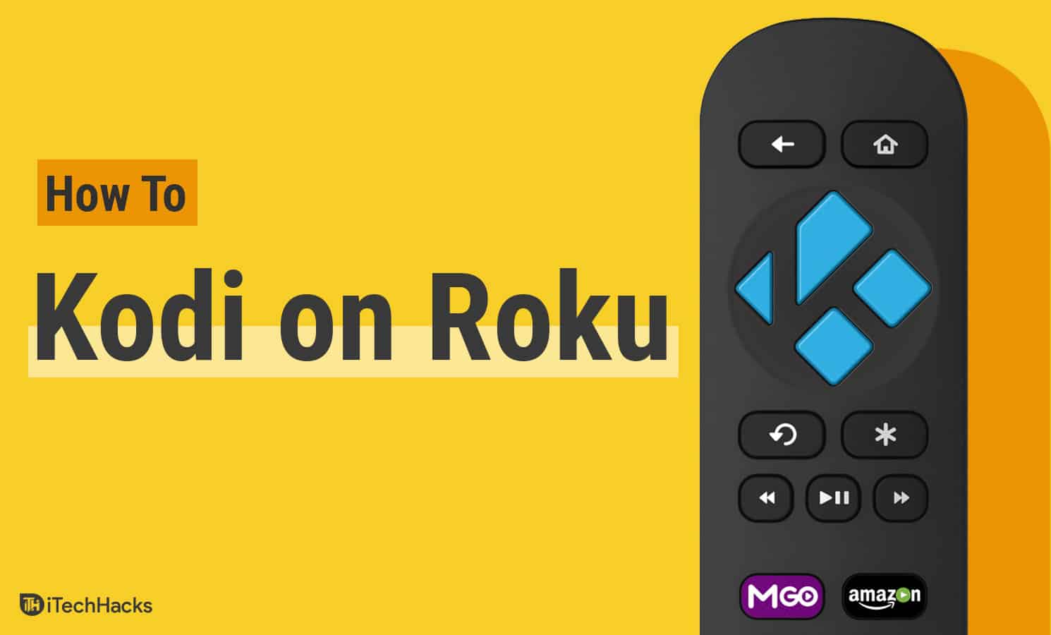 Comment installer et configurer Kodi sur Roku 2024