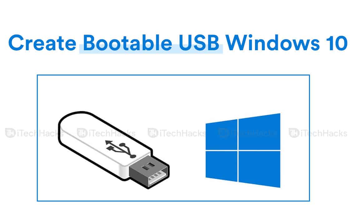 Cómo crear un USB de arranque en Windows 10