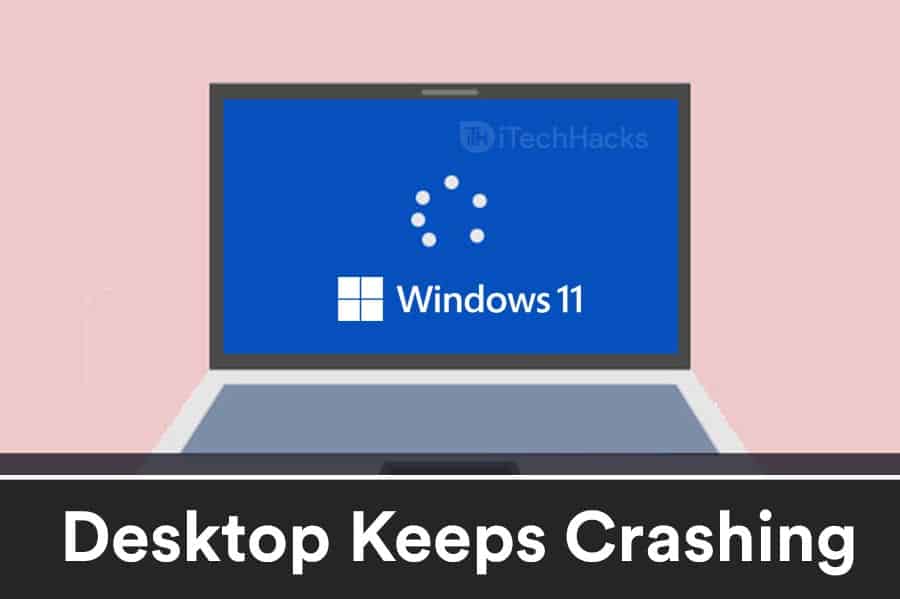 Come risolvere il problema del crash del desktop in Windows 11