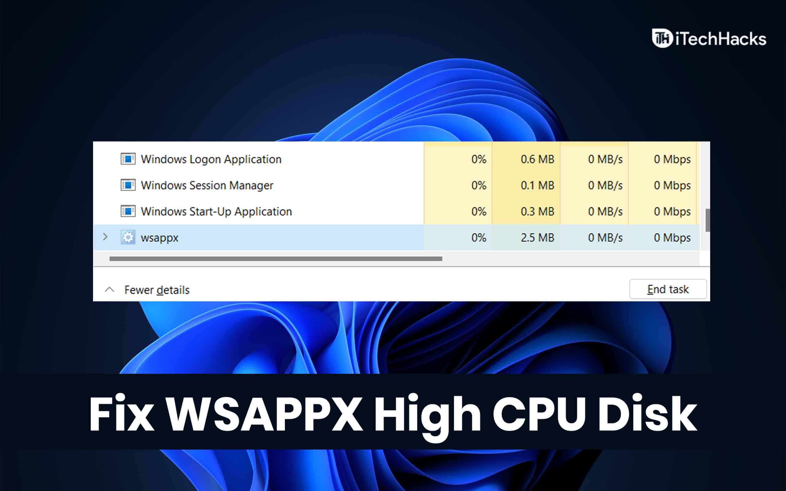 Windows 11 の WSAPPX とは: CPU ディスク使用率が高い場合の修正