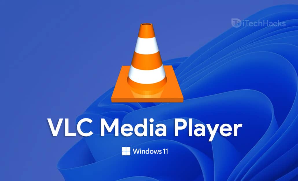 Cómo descargar VLC Media Player desde la tienda Windows 11