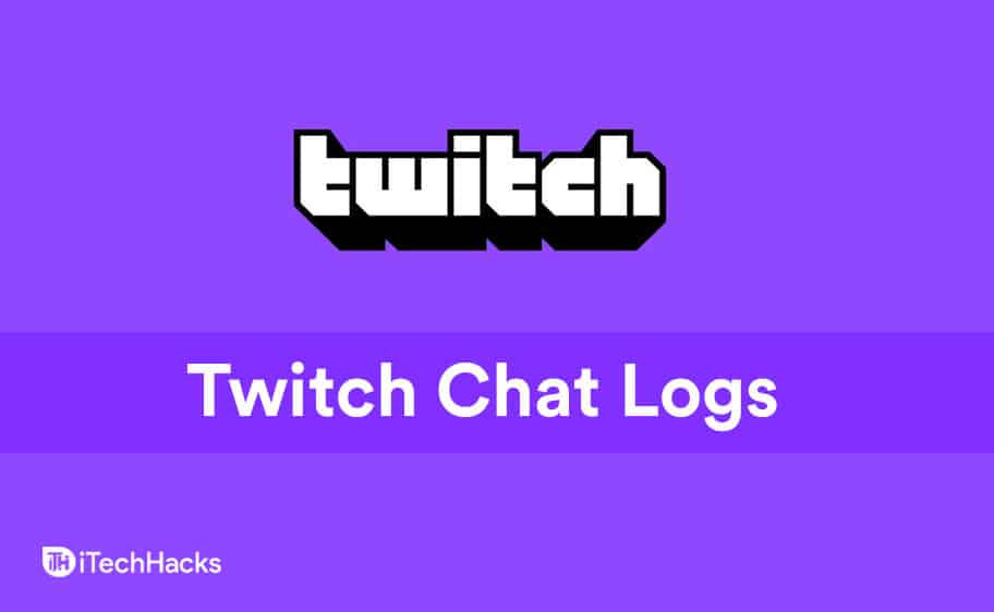 C mo Verificar Los Registros De Chat De Twitch E Historial C mo verificar los registros de chat de twitch e historial
