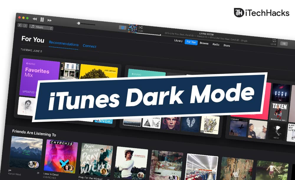 Comment activer le mode sombre d'iTunes