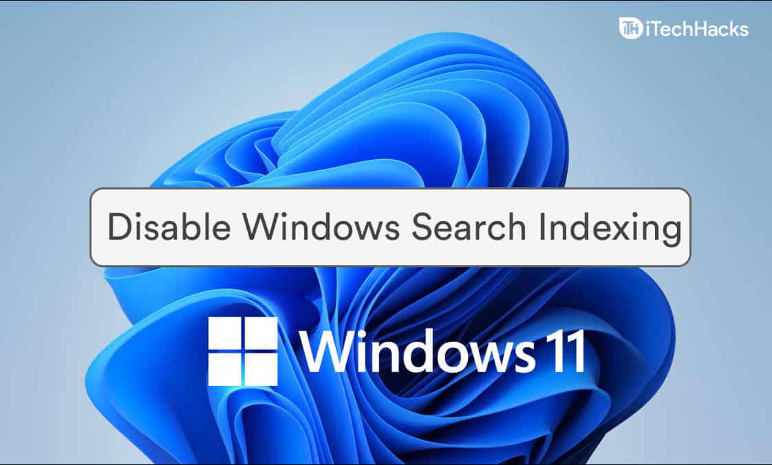 So deaktivieren Sie die Suchindizierung von Windows 11