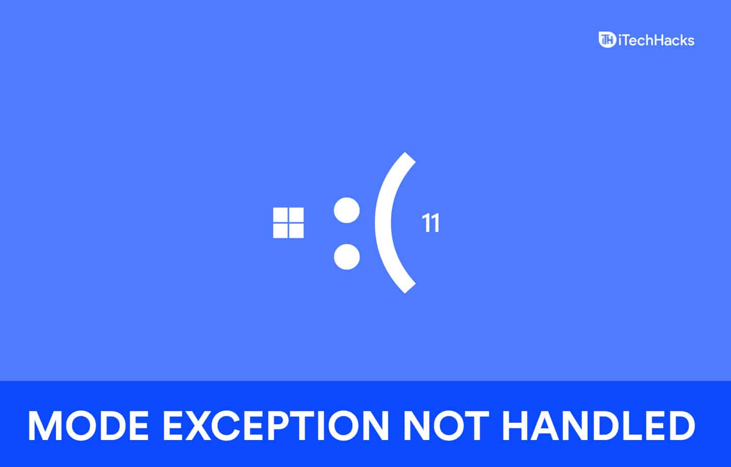 Düzeltme: Windows 11'de KMODE EXCEPTION NOT HANDLED Hatası